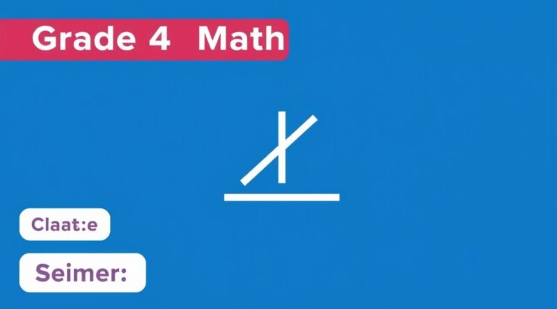 Grade 4 Math Semester 2