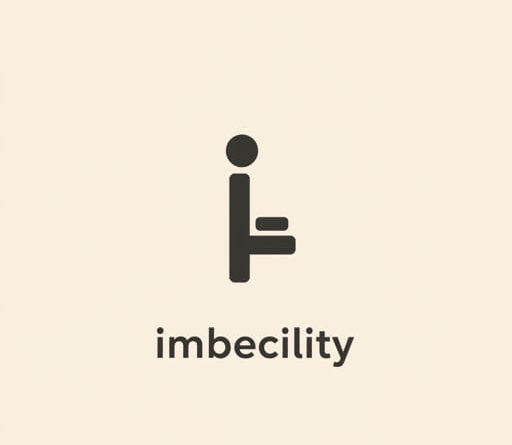 Imbecility Meaning in Kannada
