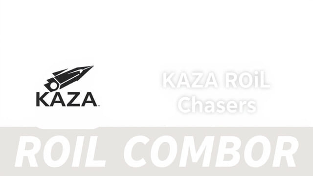 Kaza Roil Chaser Combos