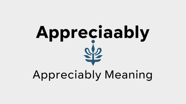 Appreciably Meaning In Punjabi