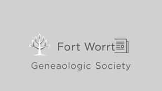 Fort Worth Genealogical Society