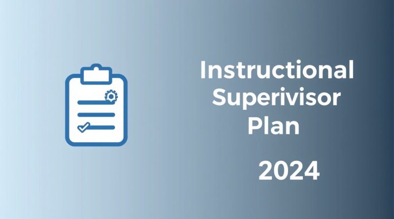Instructional Supervisory Plan 2024