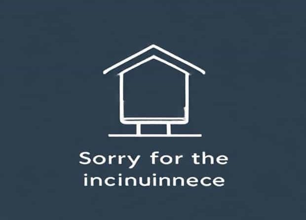 Meaning Of Sorry For The Inconvenience